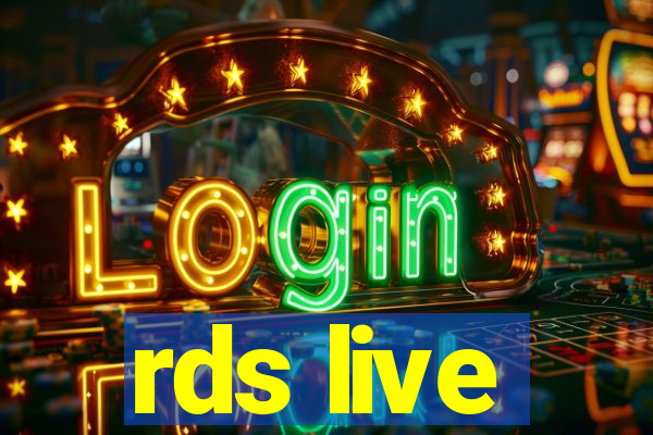 rds live